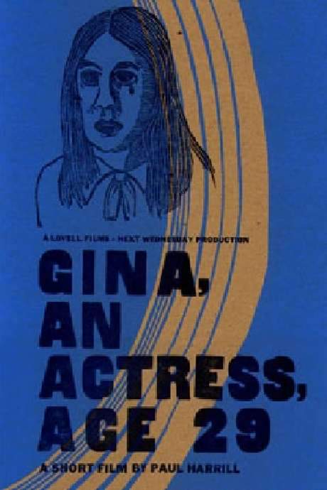 Gina, An Actress, Age 29